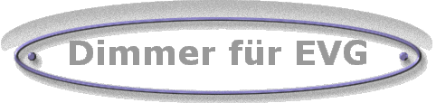 Dimmer für EVG
